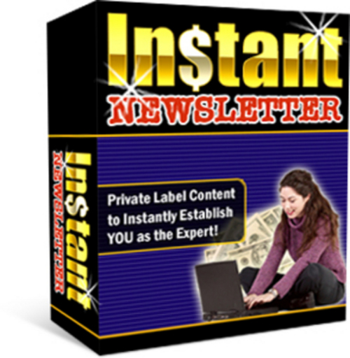 Product picture *NEW* Instant Newsletter With Resale Rights